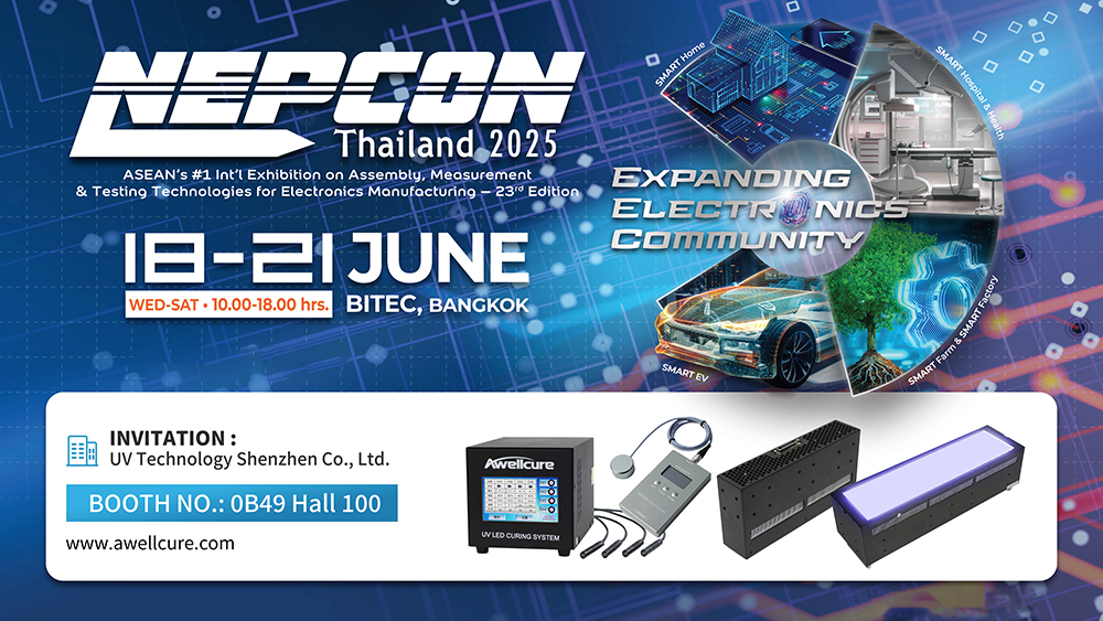 AWELLCURE will showcase new innovation of  UV LED Curing Solution at Nepcon Thailand 2025